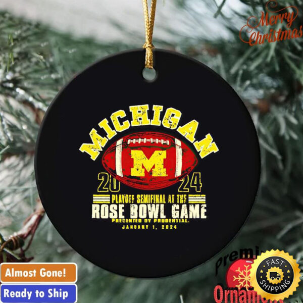 Michigan Wolverines 2024 playoff semifinal at the Rose Bowl Game ornament tree Decoration